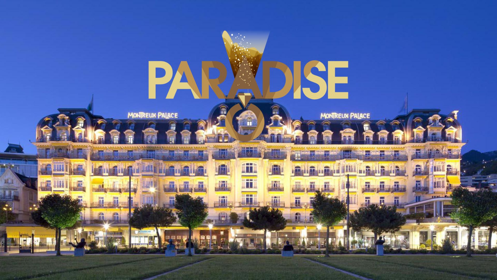 Concorso Paradise X Fairmont Le Montreux Palace